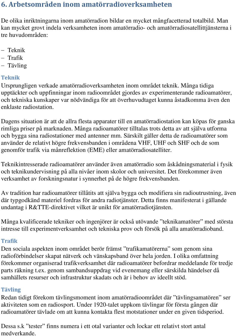 området teknik.