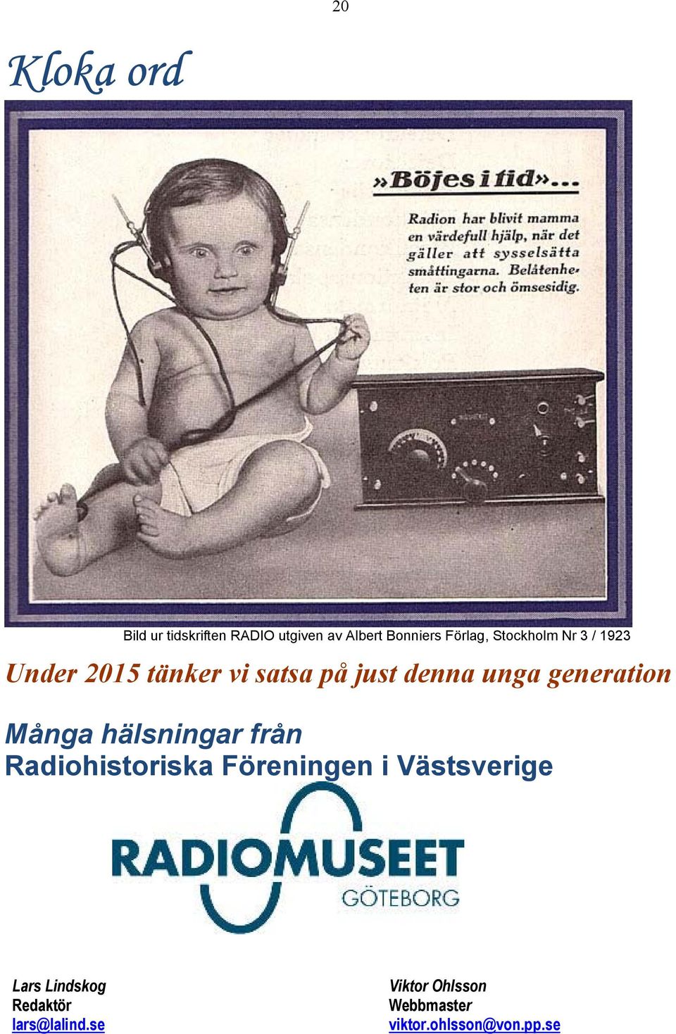 generation Många hälsningar från Radiohistoriska Föreningen i Västsverige