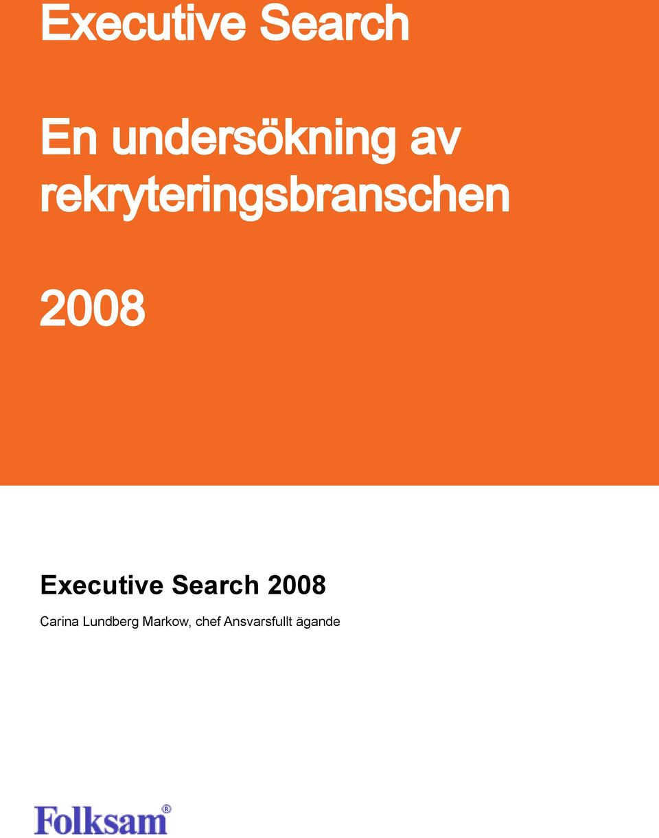 Executive Search 2008 Carina