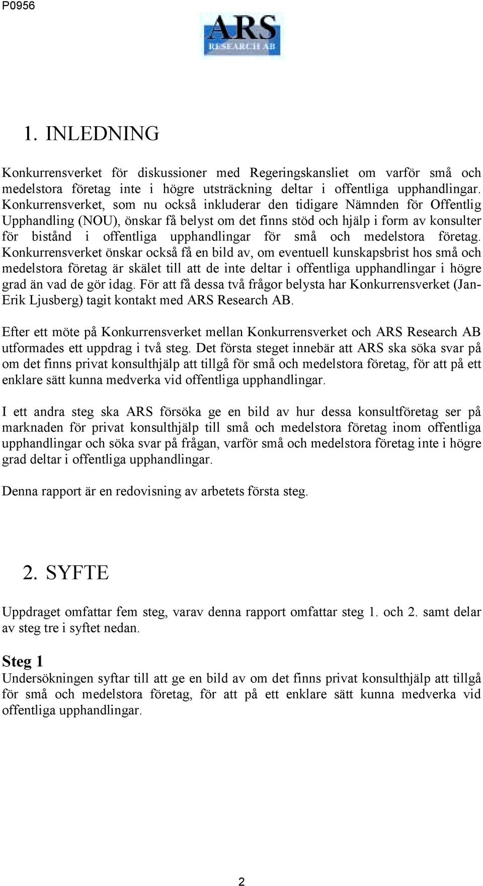 för små och medelstora företag.