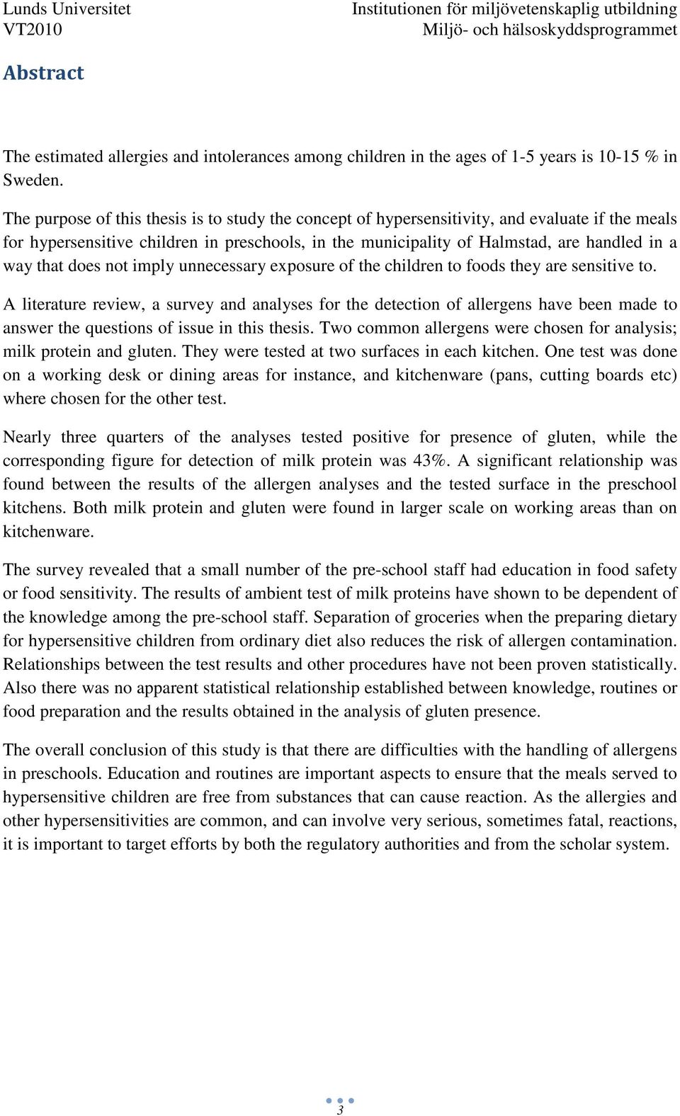 does not imply unnecessary exposure of the children to foods they are sensitive to.