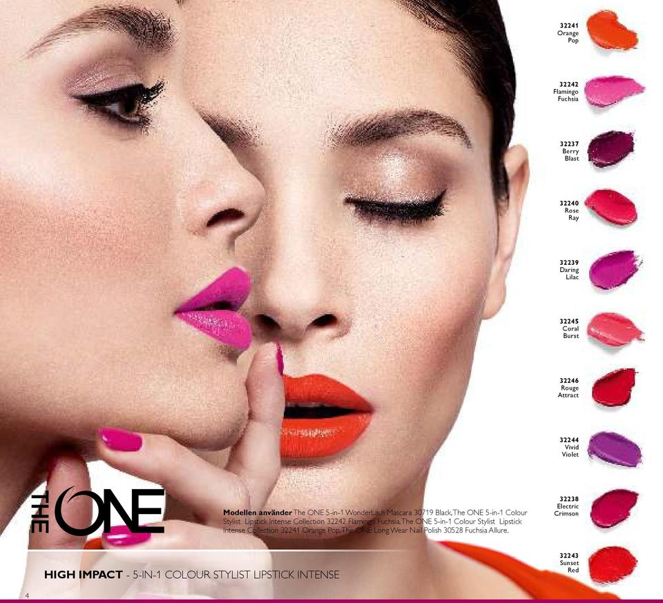 Intense Collection 32242 Flamingo Fuchsia, The ONE 5-in-1 Colour Stylist Lipstick Intense Collection 32241 Orange Pop, The ONE