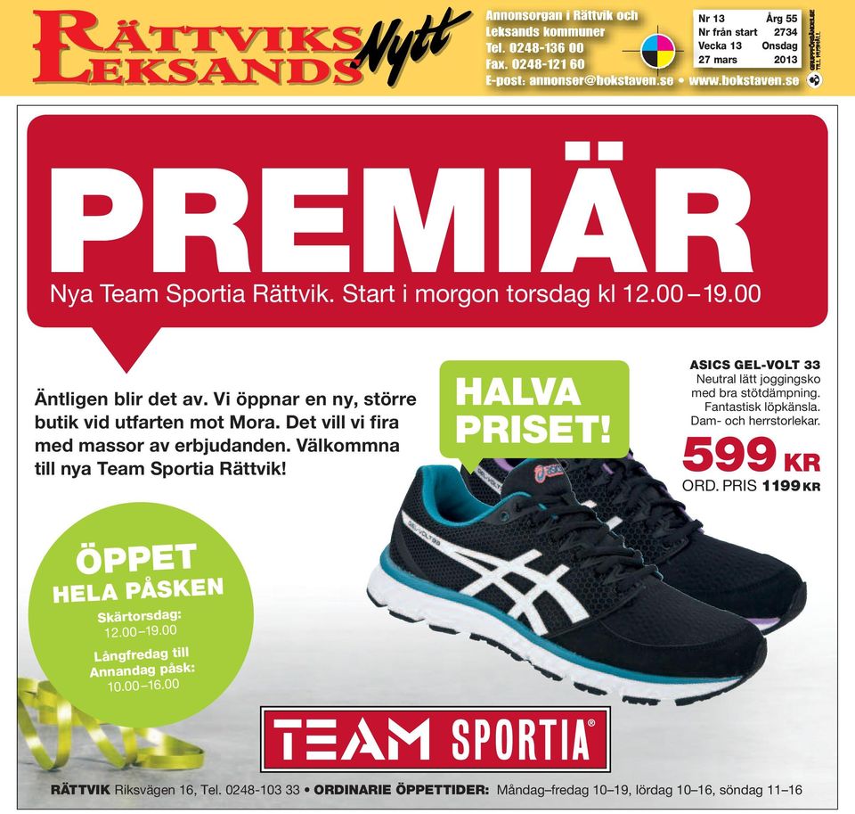 Välkommna till nya Team Sportia Rättvik! HALVA PRISET! ASICS GEL-VOLT 33 Neutral lätt joggingsko med bra stötdämpning. Fantastisk löpkänsla.