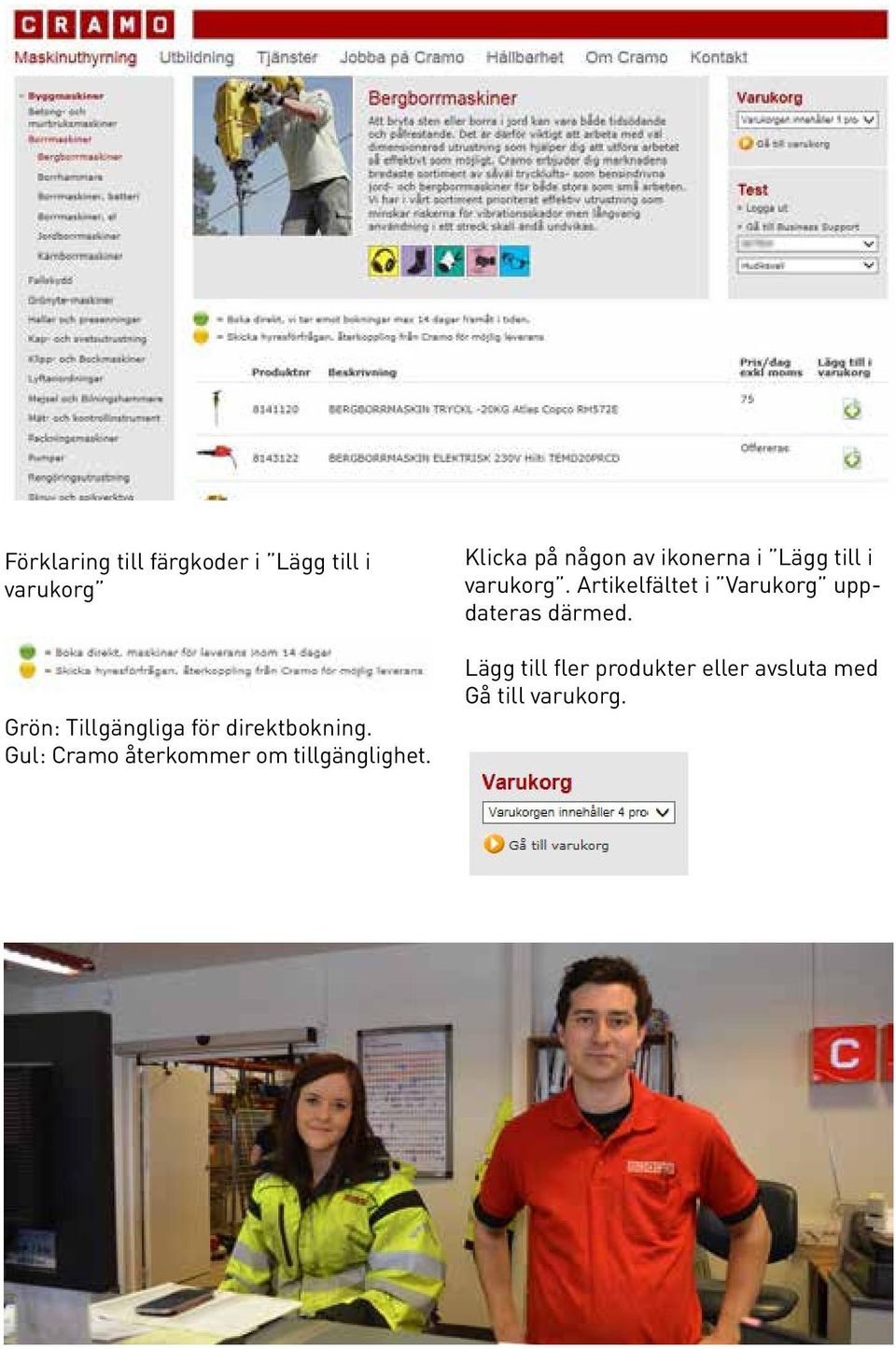 Klicka på någon av ikonerna i Lägg till i varukorg.