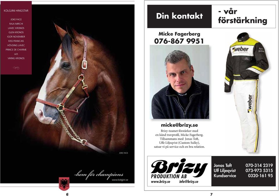 se Brizy-teamet förstärer med änd travprofil, Mie Fagererg.