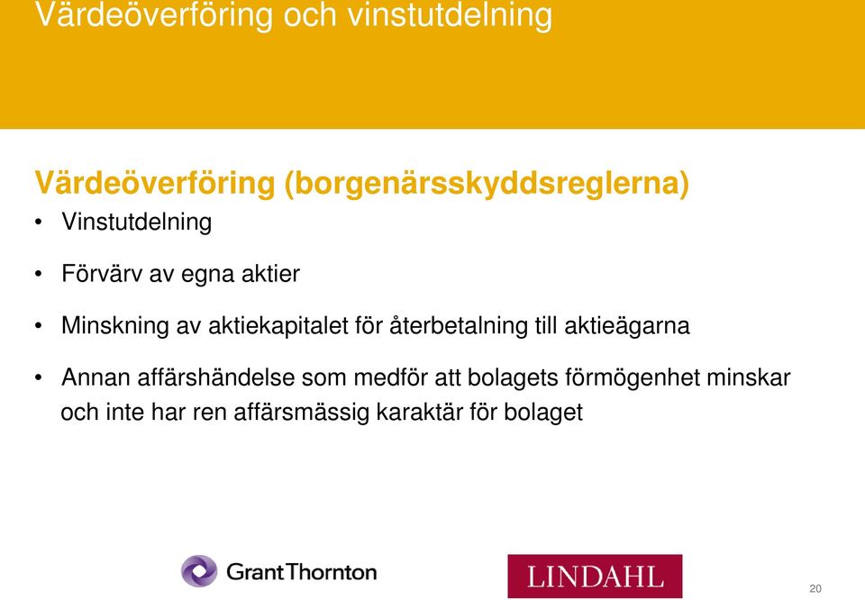 av aktiekapitalet för återbetalning till aktieägarna Annan affärshändelse