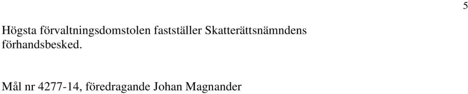 Skatterättsnämndens