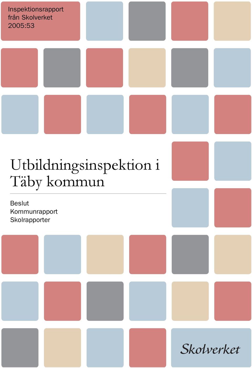 Utbildningsinspektion i Täby