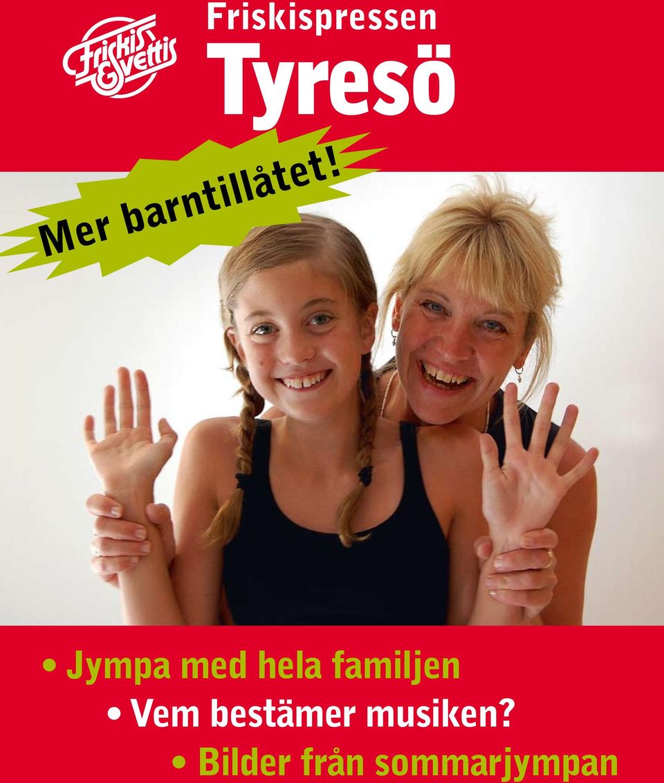 Jympa med hela familjen Vem