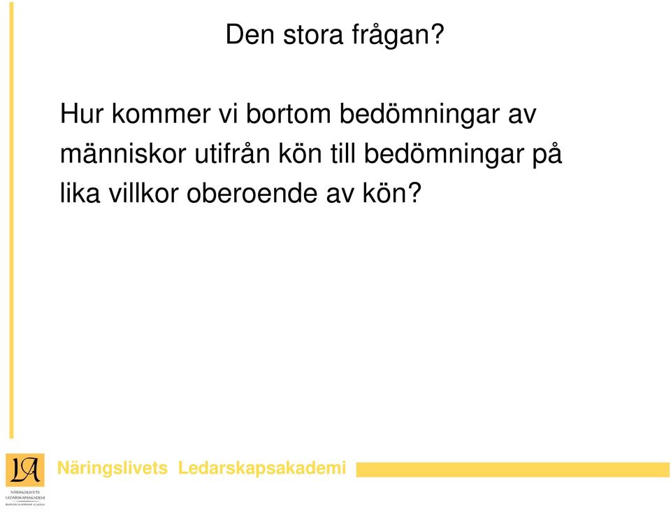 bedömningar av människor