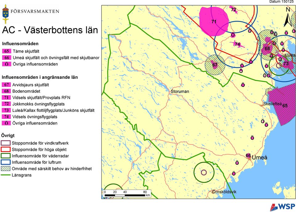 övningsflygplats Luleå/Kallax flottiljflygplats/junköns skjutfält Vidsels övningsflygplats vriga influensområden Storuman Skellefteå 65 vrigt Stoppområde för