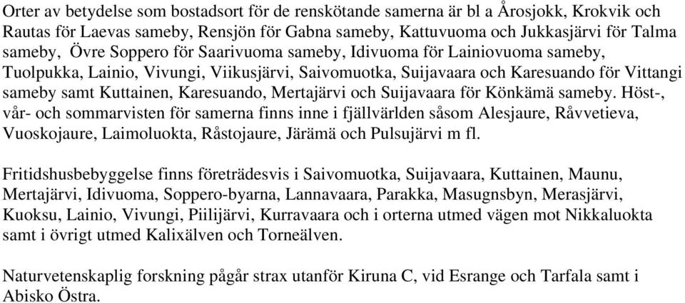 Mertajärvi och Suijavaara för Könkämä sameby.