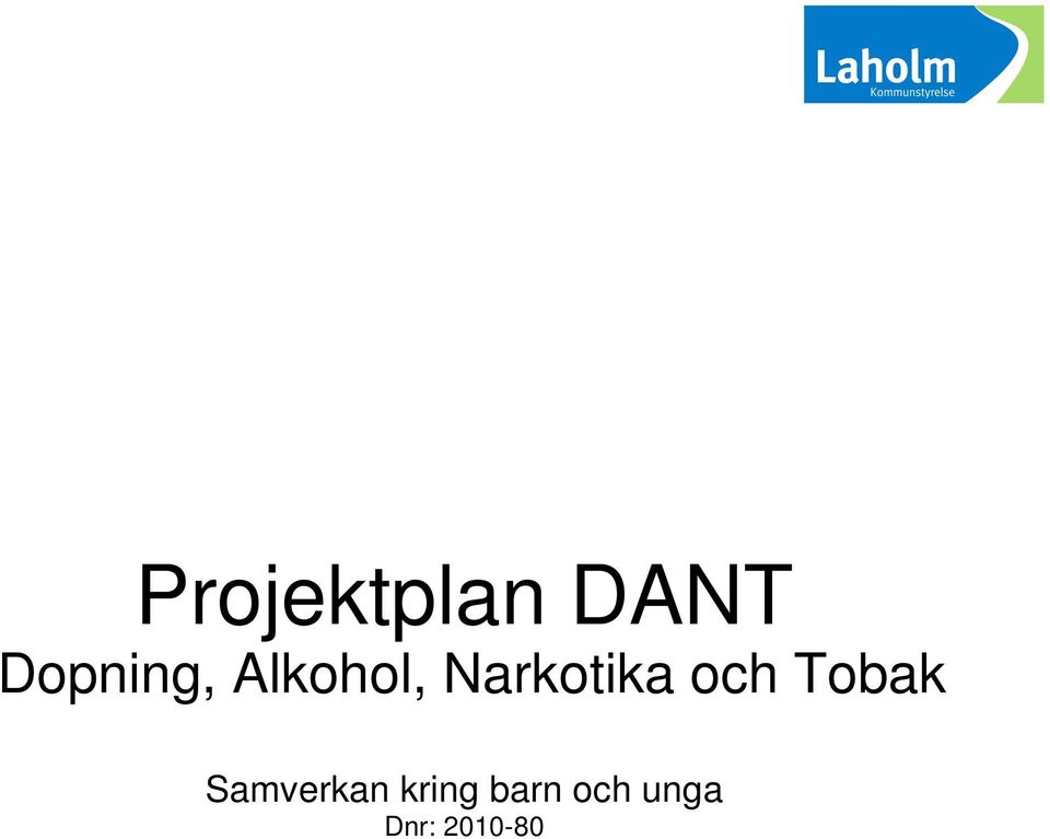 Narkotika och Tobak