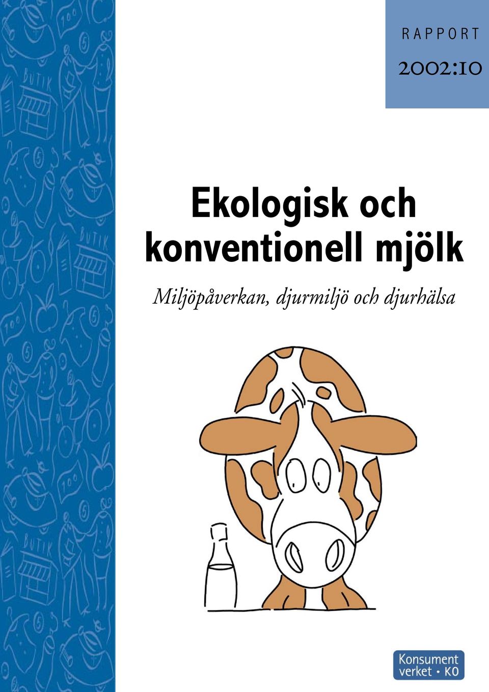 konventionell mjölk