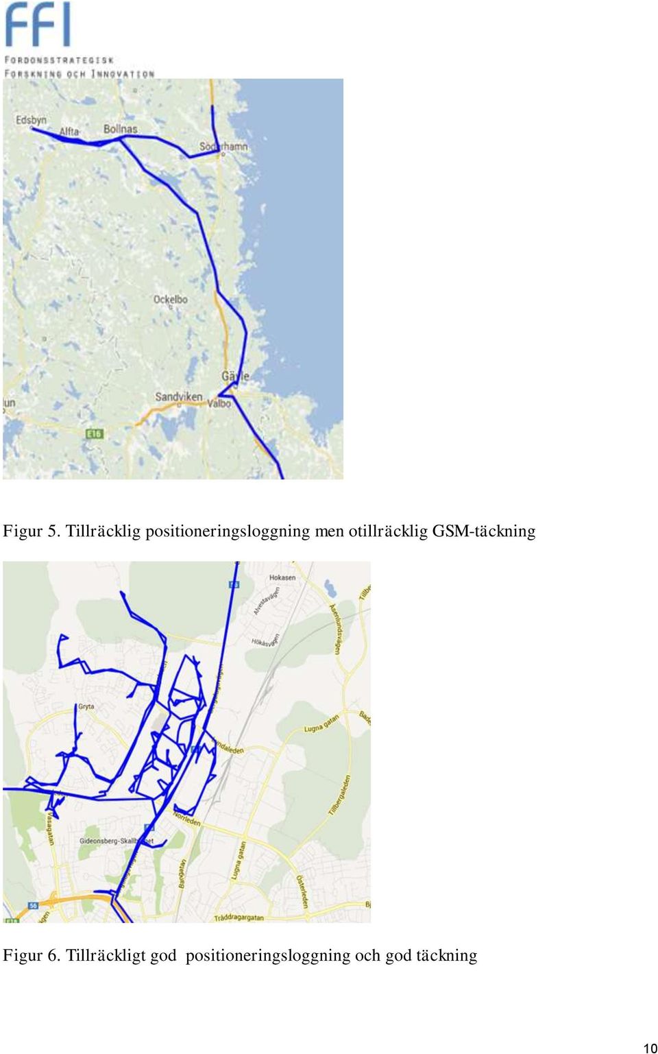 men otillräcklig GSM-täckning Figur