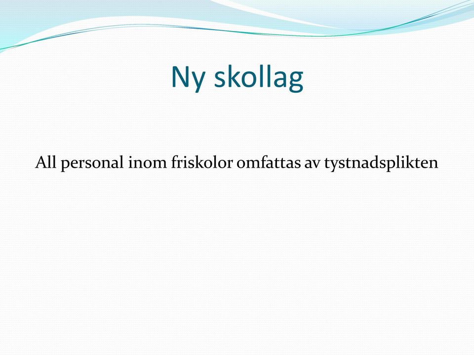 friskolor