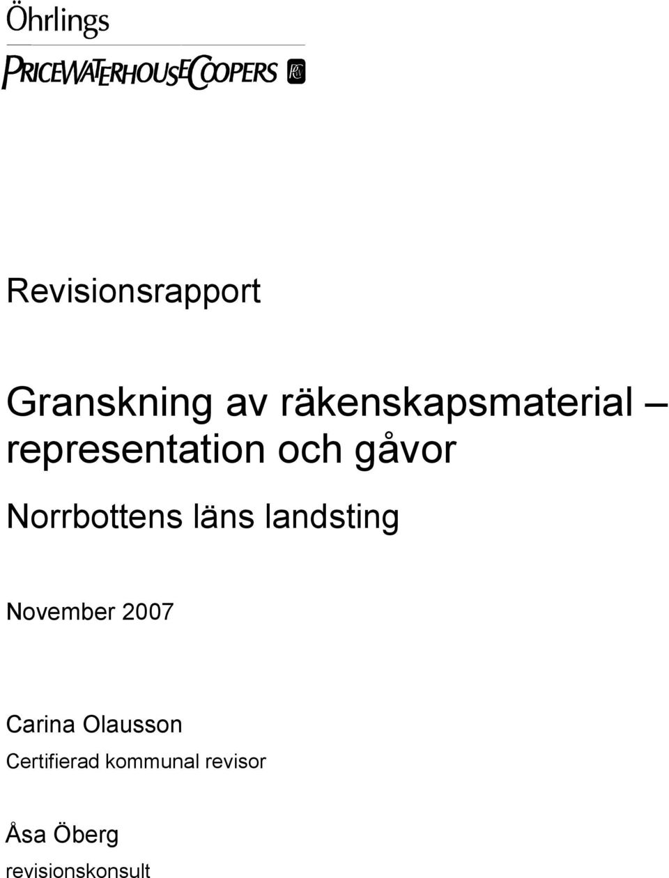 Norrbottens läns landsting November 2007