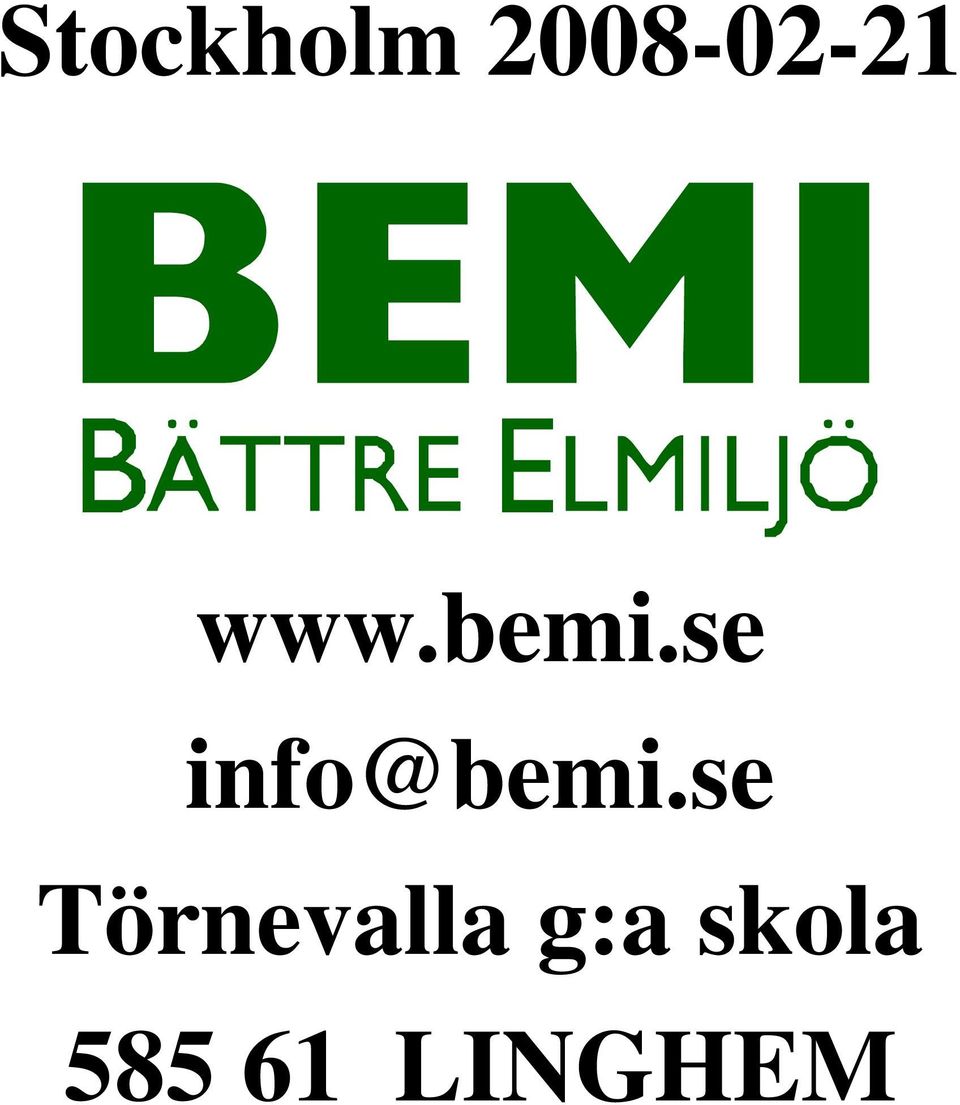 se info@bemi.