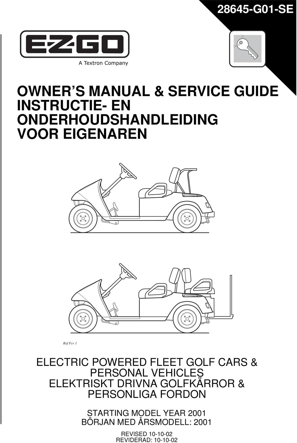 GOLF CARS & PERSONAL VEHICLES ELEKTRISKT DRIVNA GOLFKÄRROR & PERSONLIGA