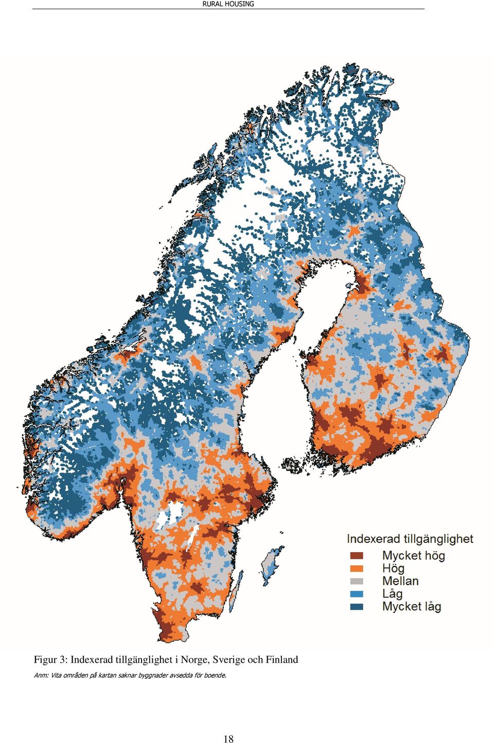 och Finland Anm: Vita områden på