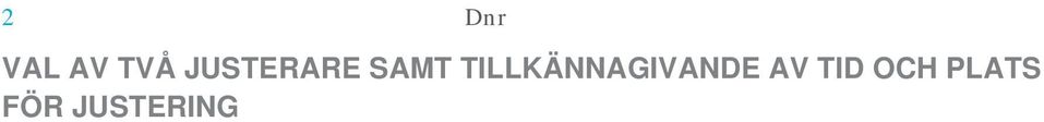 TILLKÄNNAGIVANDE AV