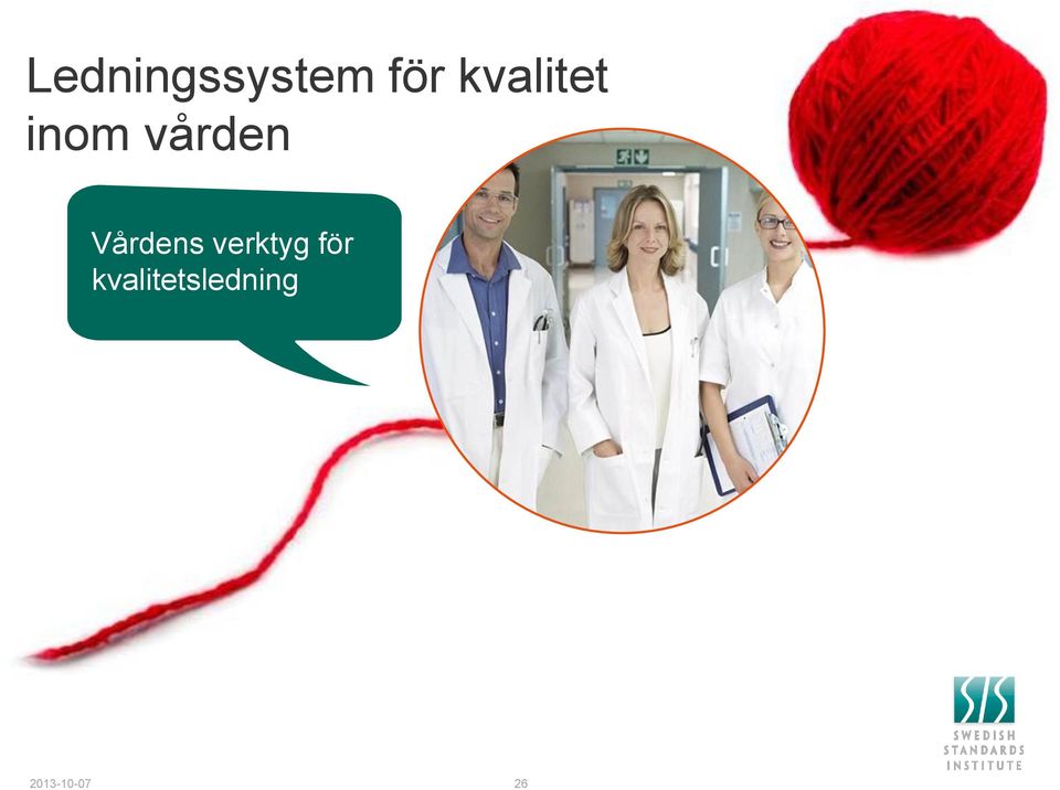 Vårdens verktyg för