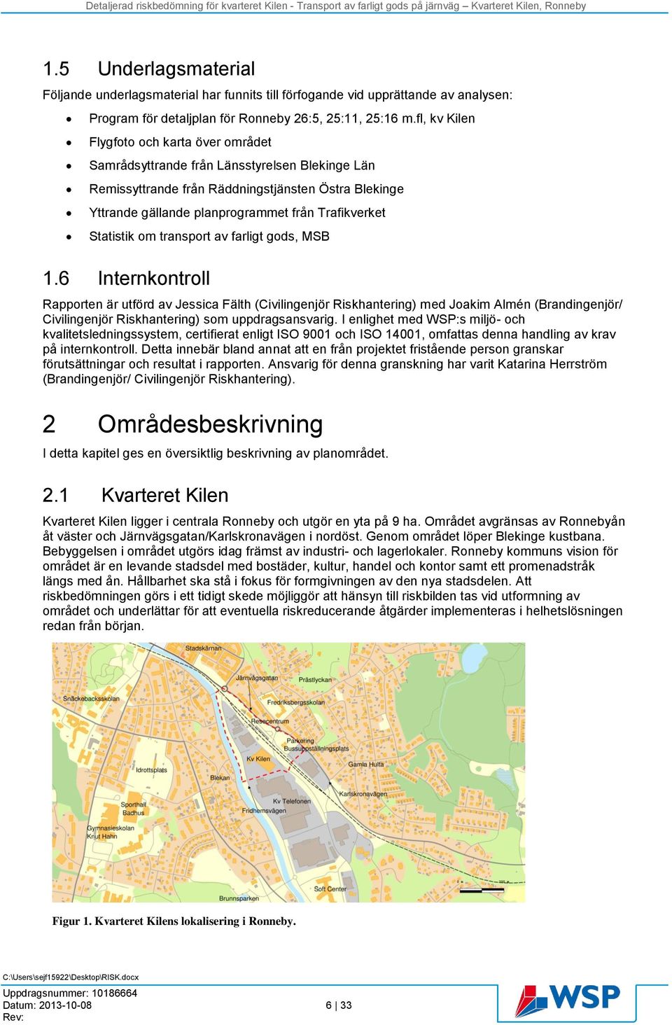 Statistik om transport av farligt gods, MSB 1.