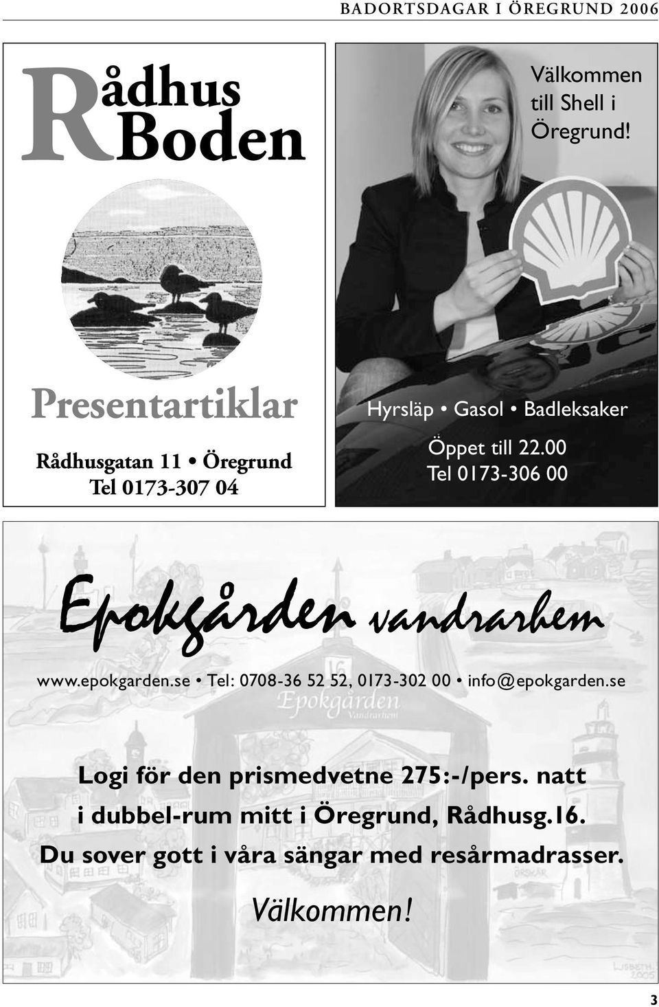 se Tel: 0708-36 52 52, 0173-302 00 info@epokgarden.