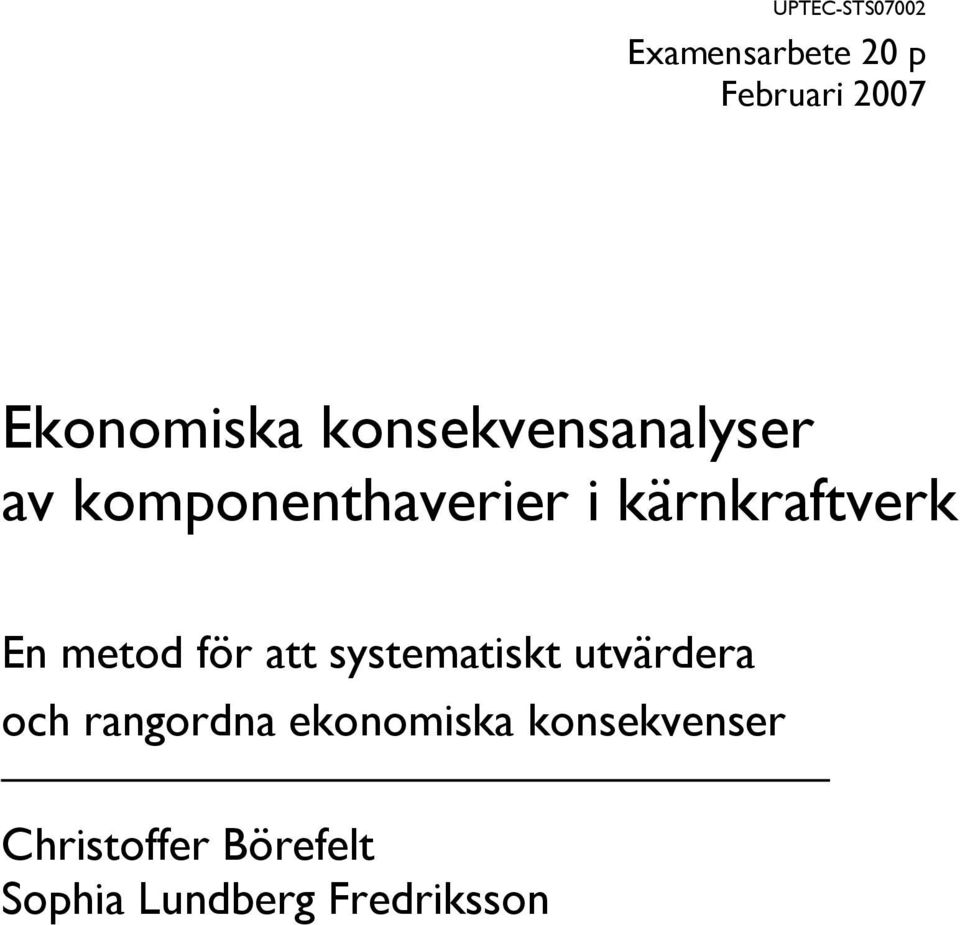 metod för att systematiskt utvärdera och rangordna