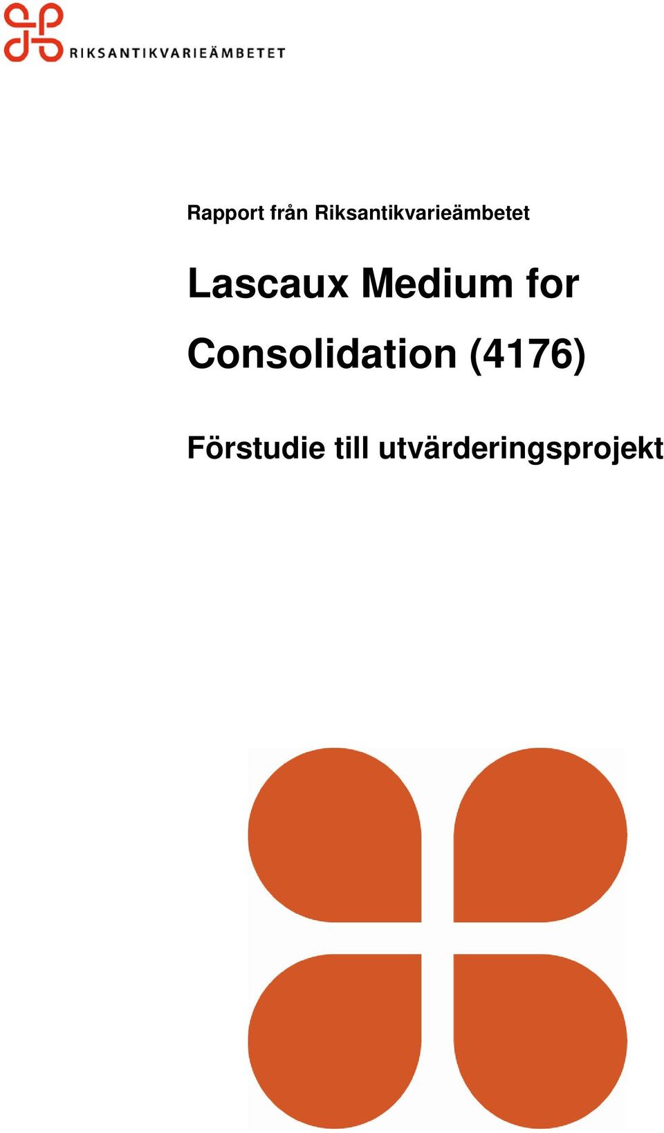 Lascaux Medium for