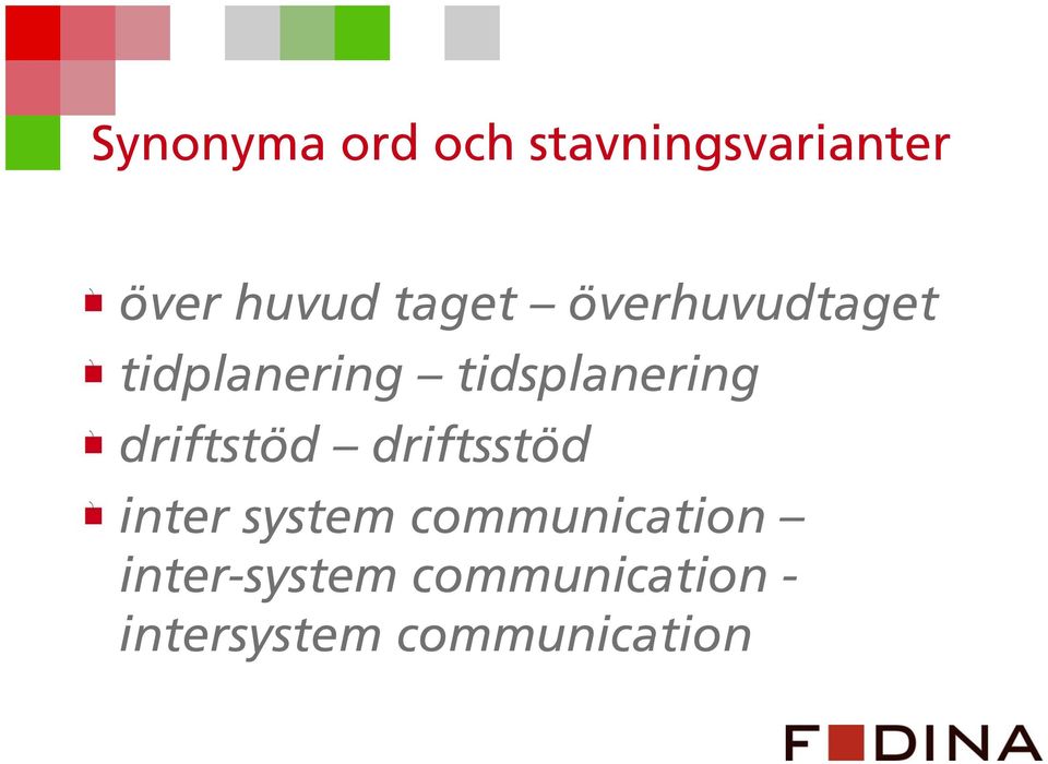 driftstöd driftsstöd inter system communication