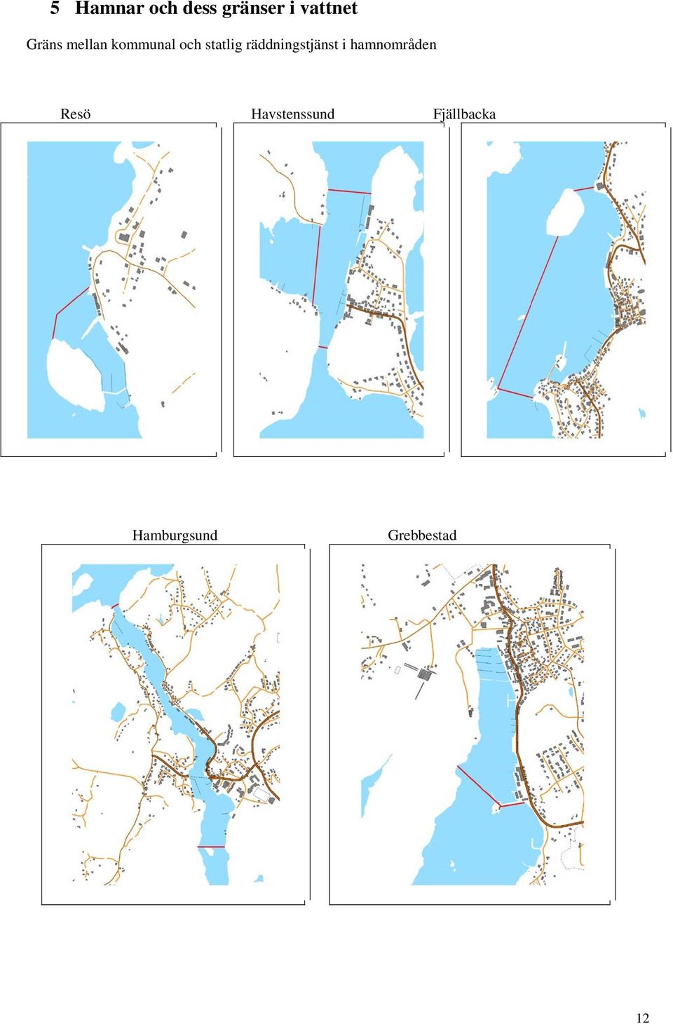 räddningstjänst i hamnområden Resö