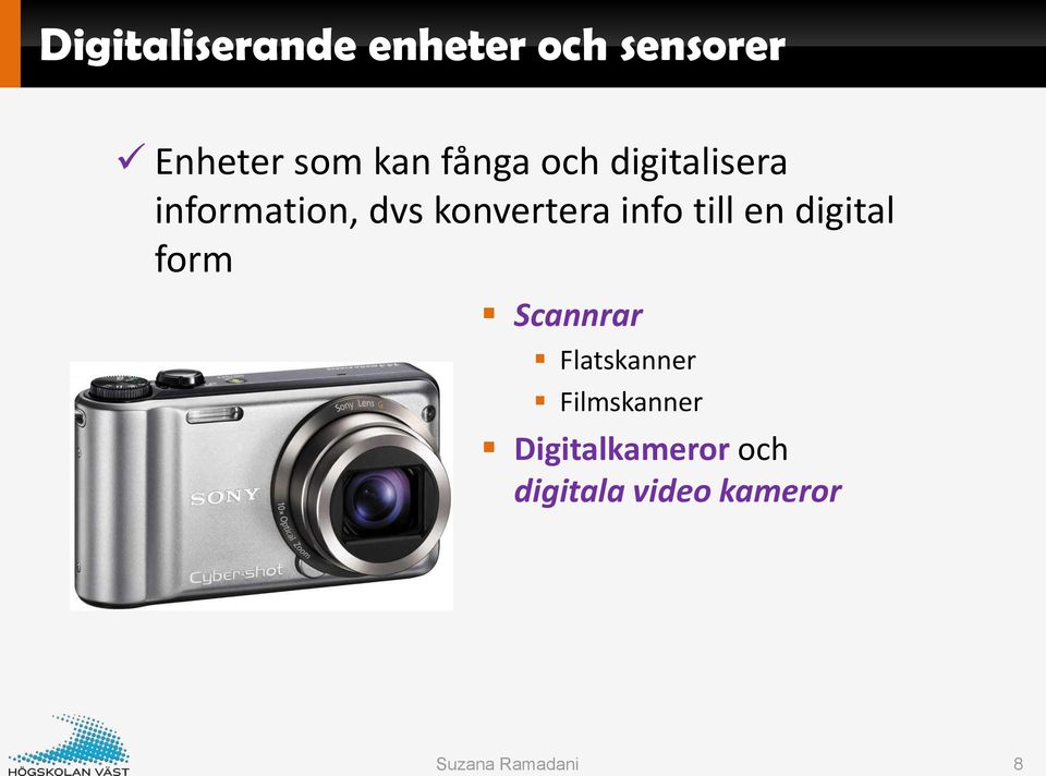 konvertera info till en digital form Scannrar