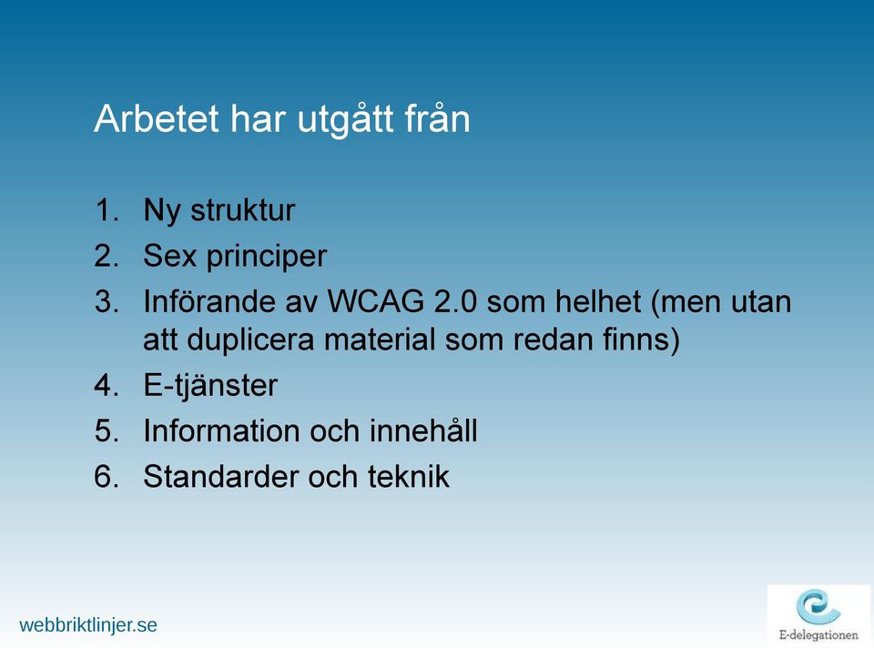 0 som helhet (men utan att duplicera material som