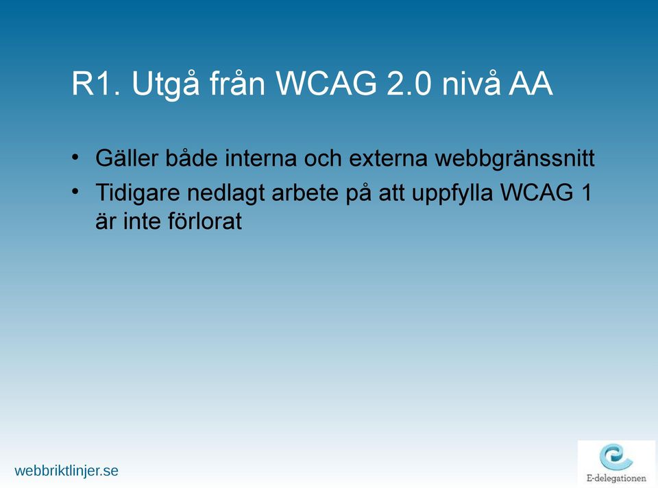 externa webbgränssnitt Tidigare