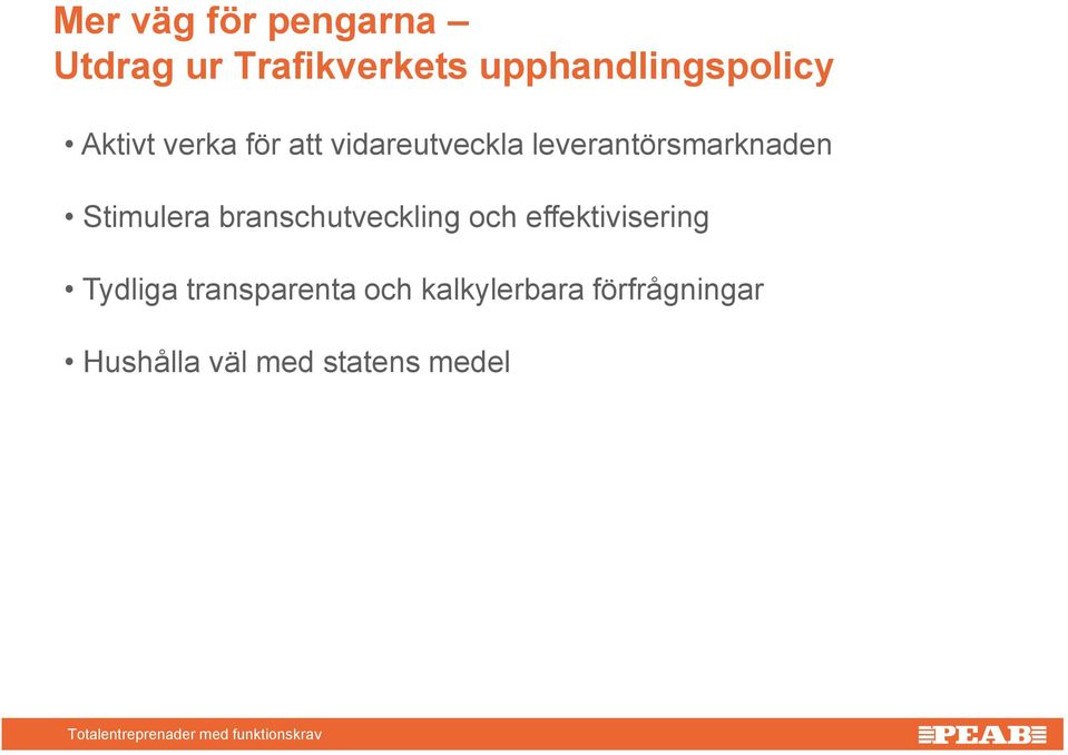 leverantörsmarknaden Stimulera branschutveckling och