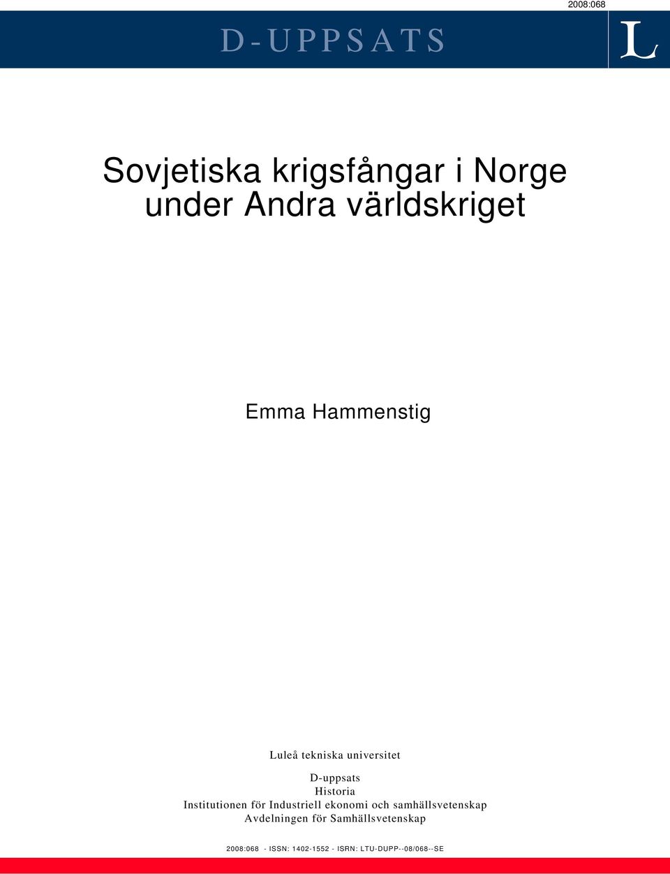 Historia Institutionen för Industriell ekonomi och samhällsvetenskap