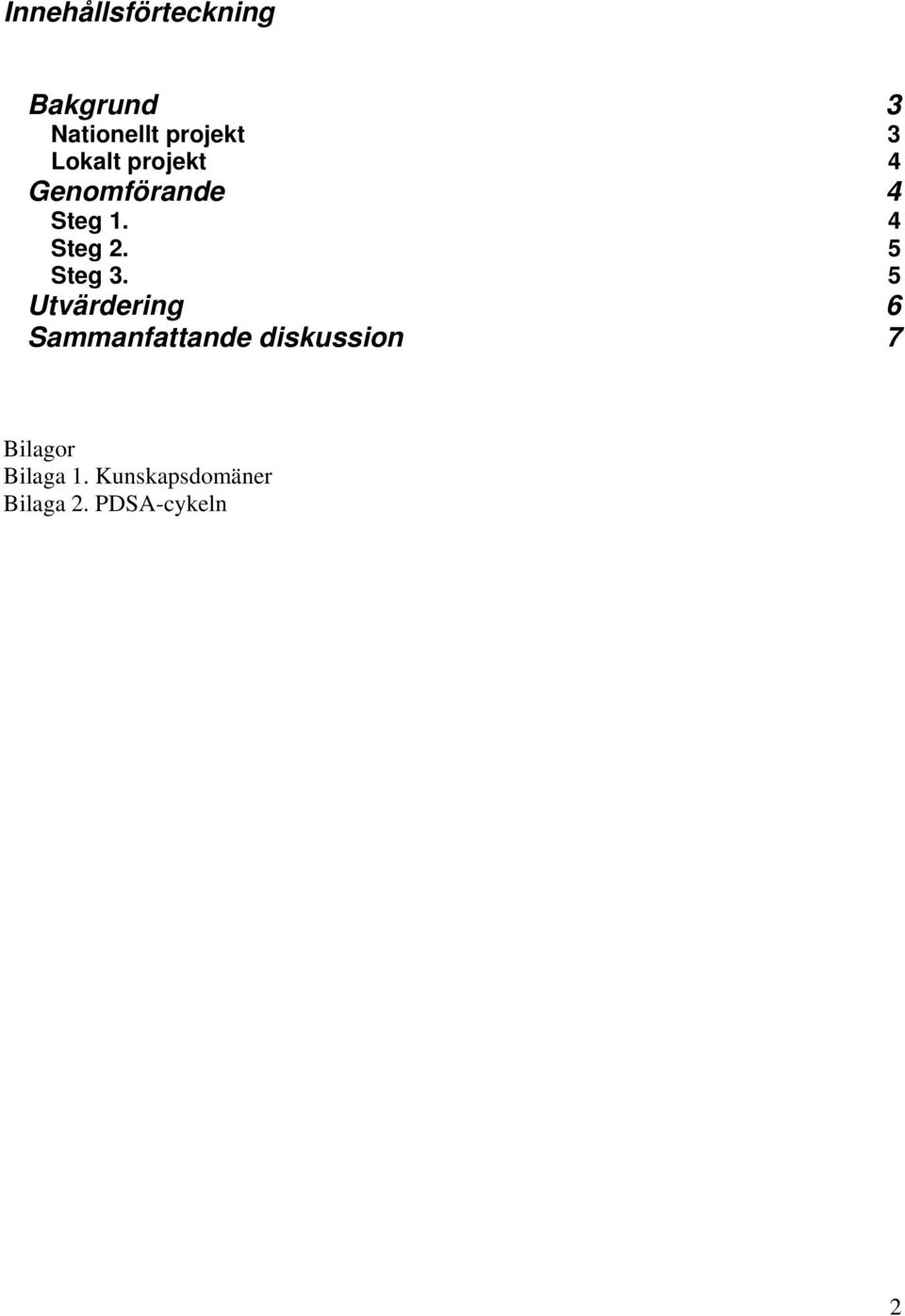 5 Steg 3.