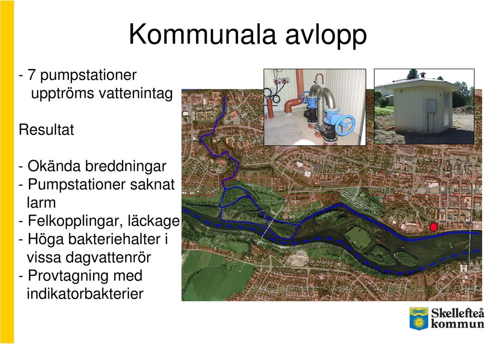 Pumpstationer saknat larm - Felkopplingar, läckage -