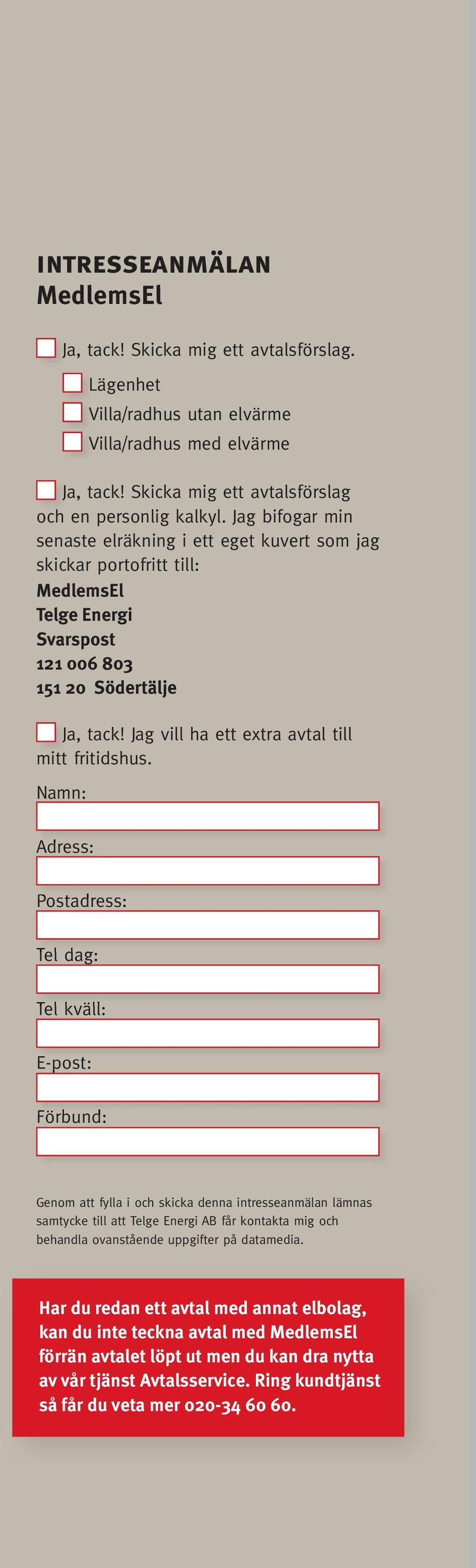 Jag vill ha ett extra avtal till mitt fritidshus.