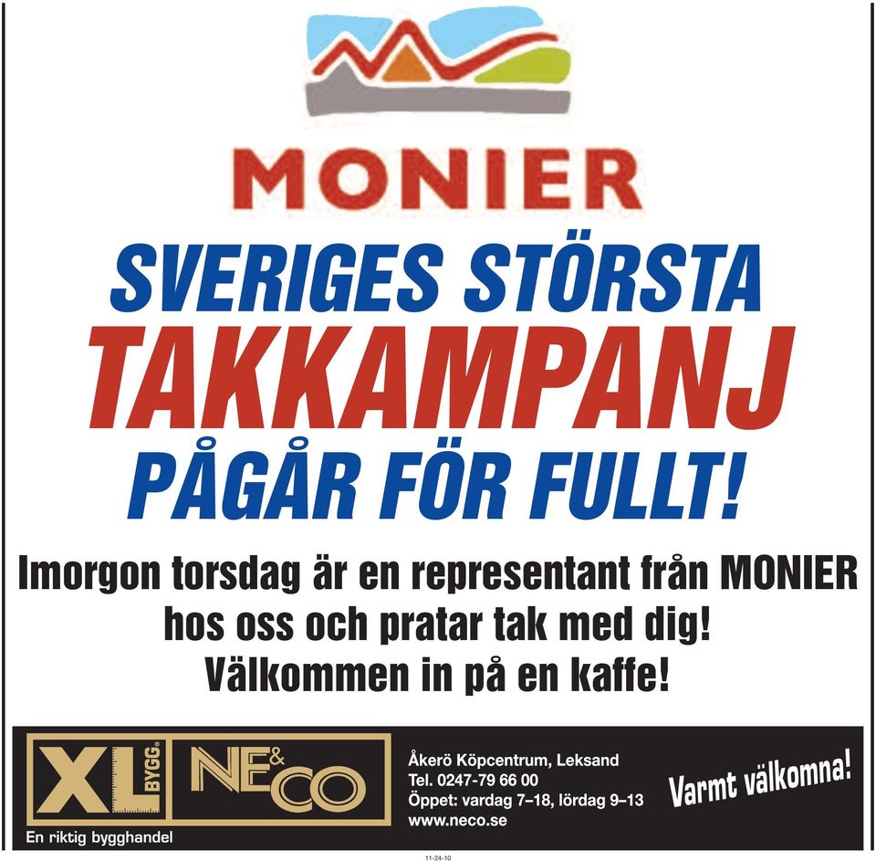 MONIER hos oss och pratar tak med dig!