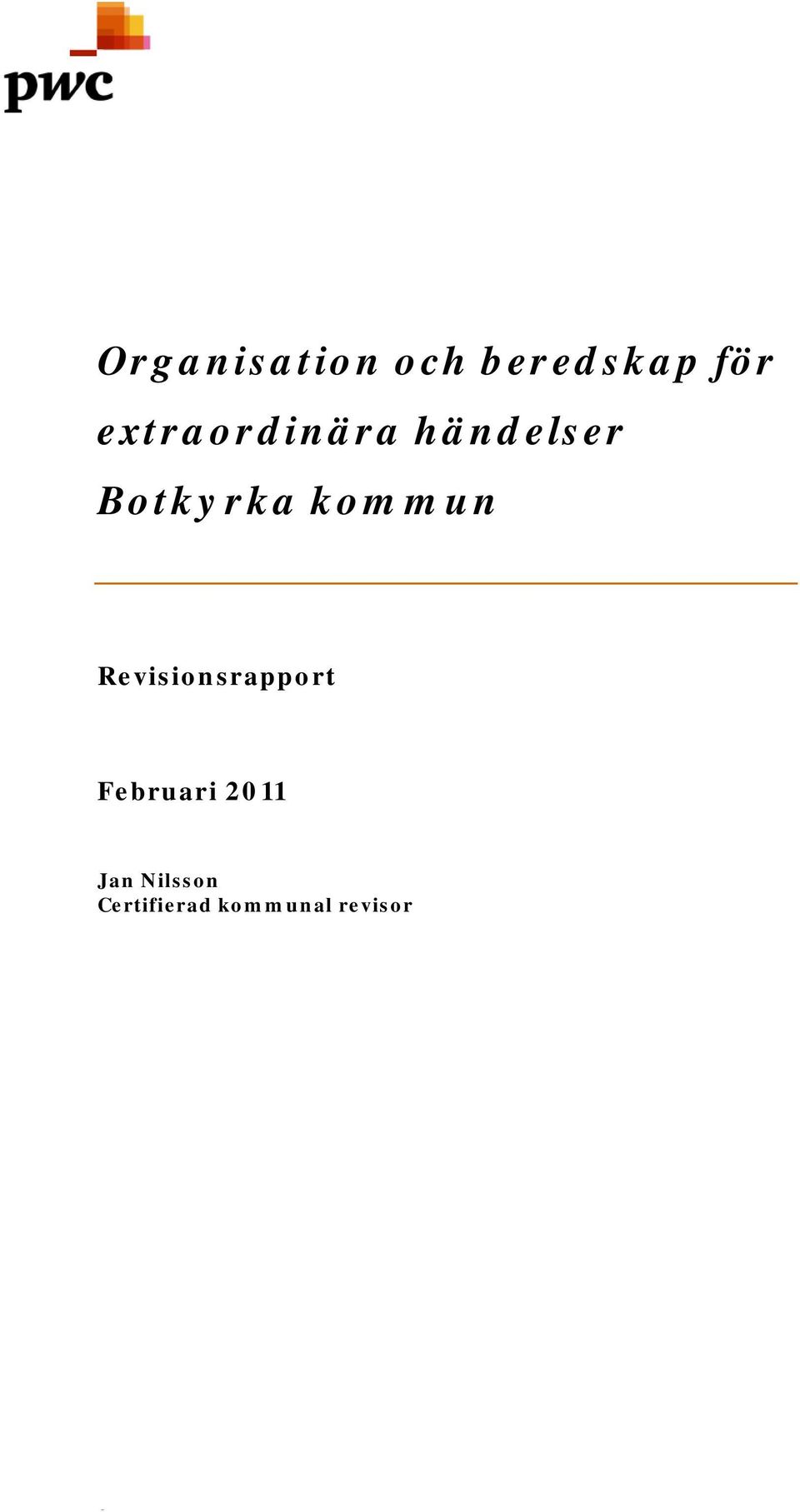 kommun Revisionsrapport Februari