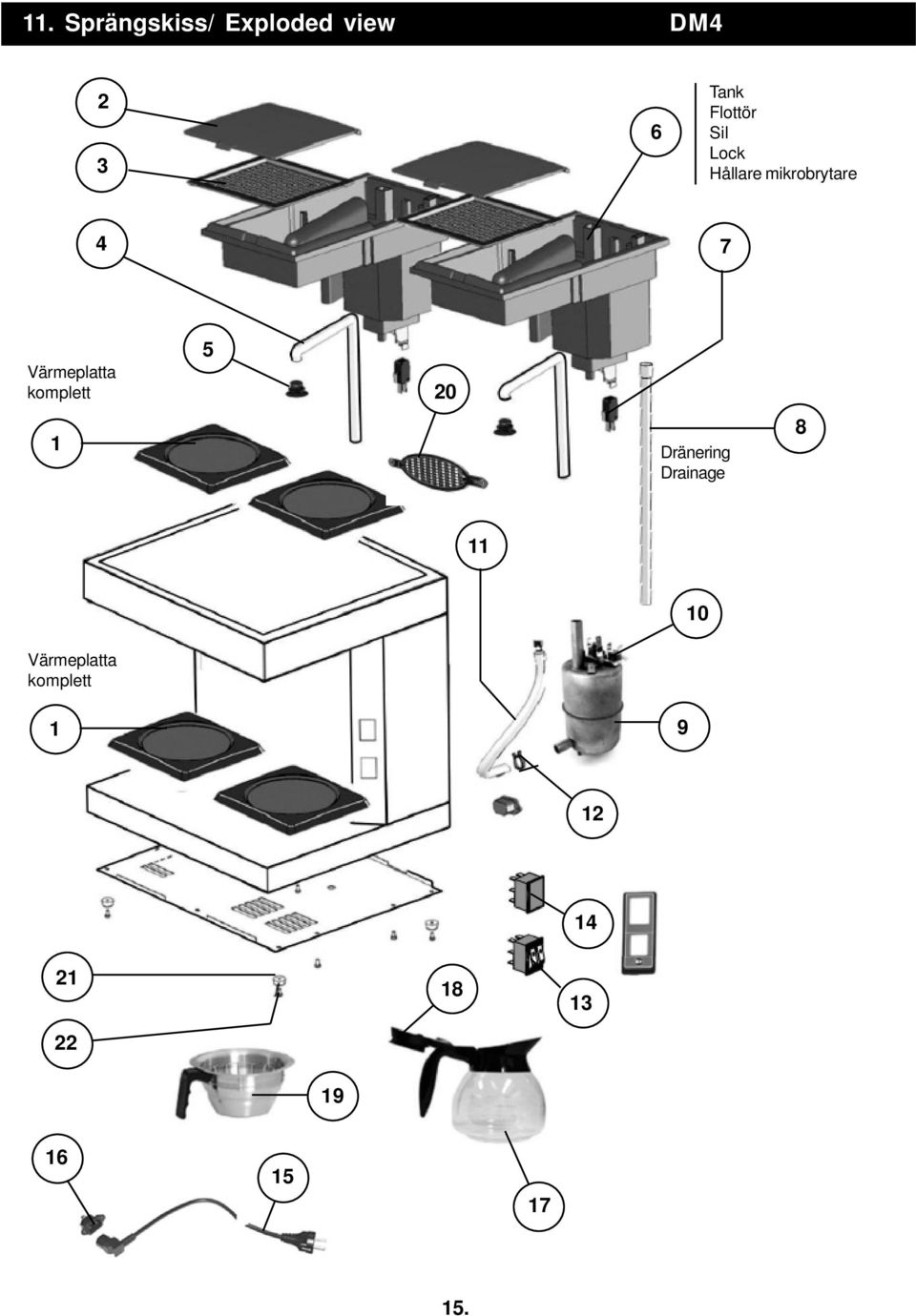 Värmeplatta komplett 1 5 20 Dränering Drainage 8