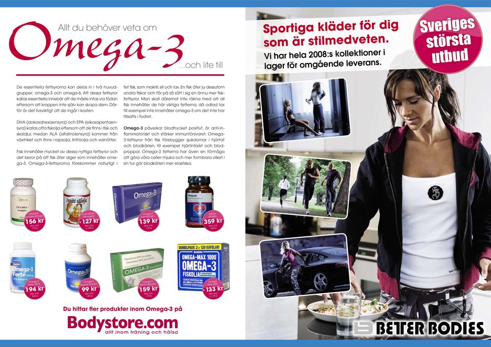 Att dessa fettsyror kallas essentiella innebär att de måste intas via födan eftersom att kroppen inte själv kan skapa dem. Därför är det livsviktigt att de ingår i kosten.