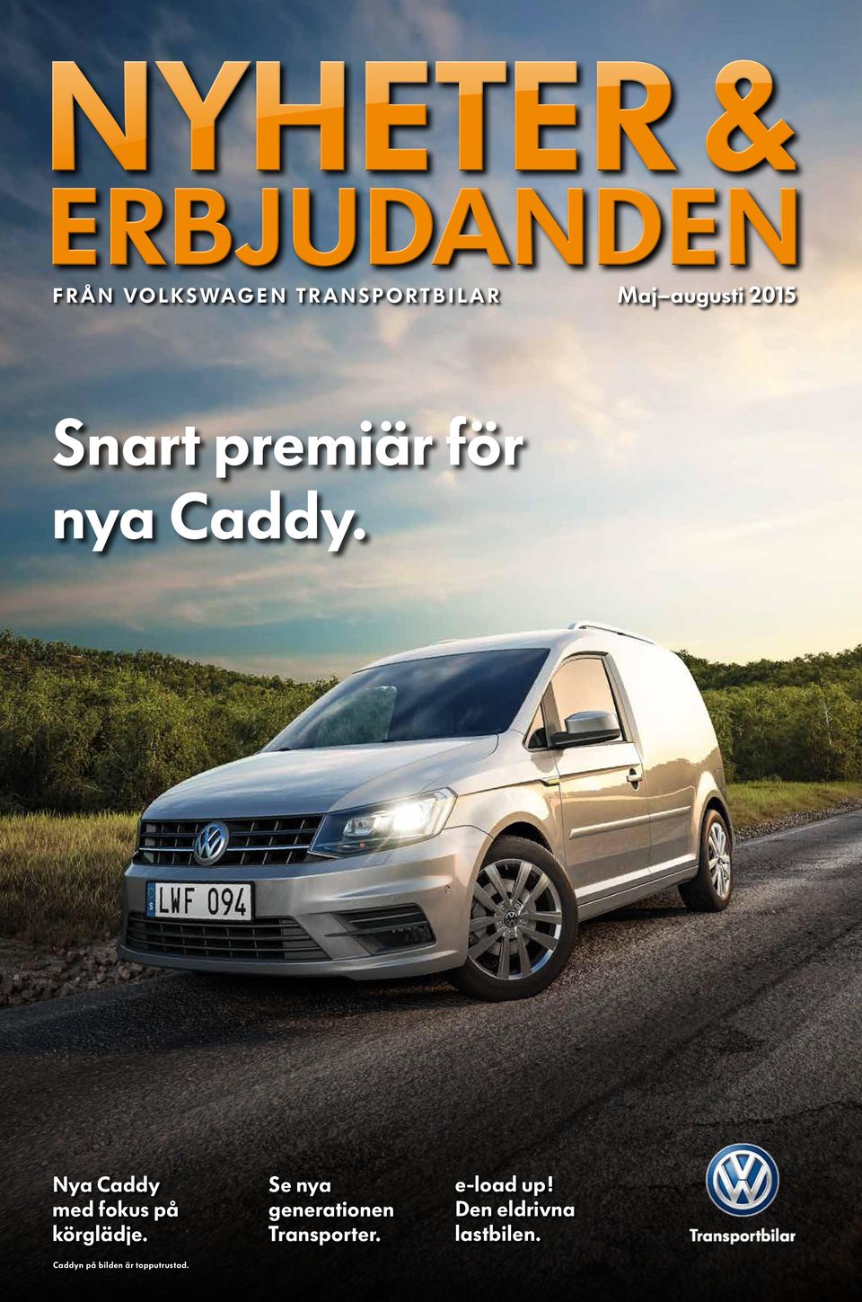 Nya Caddy med fokus på körglädje.