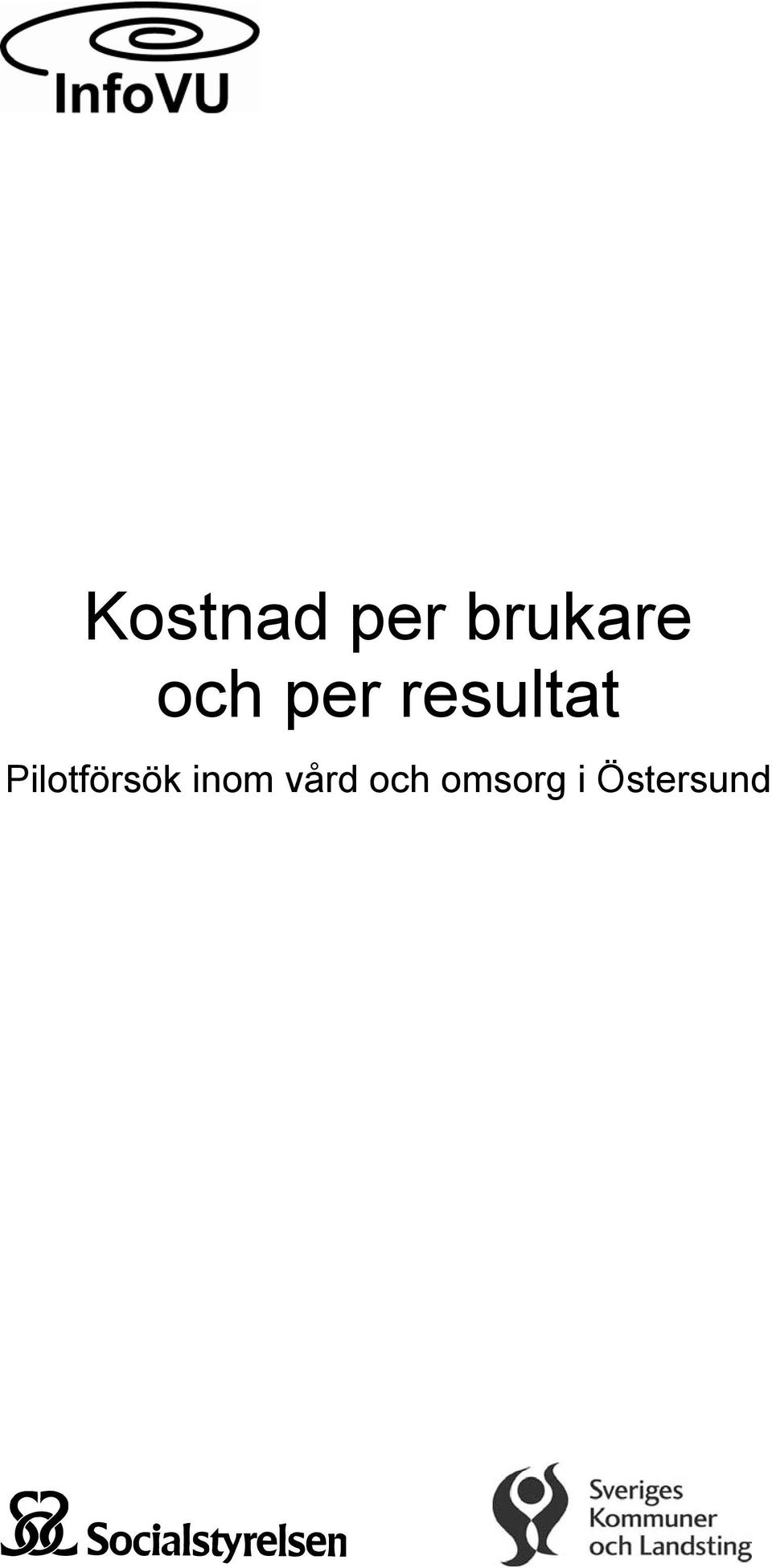 Pilotförsök inom