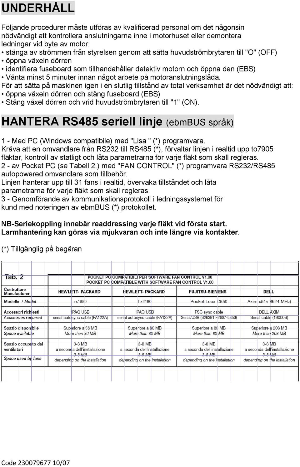 något arbete på motoranslutningslåda.