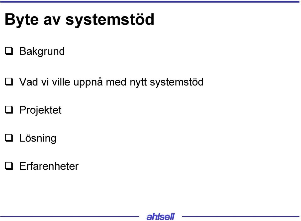 uppnå med nytt