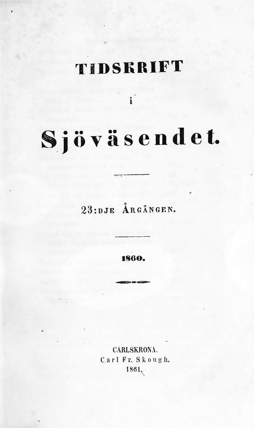 1860. CARLSKRON.\.