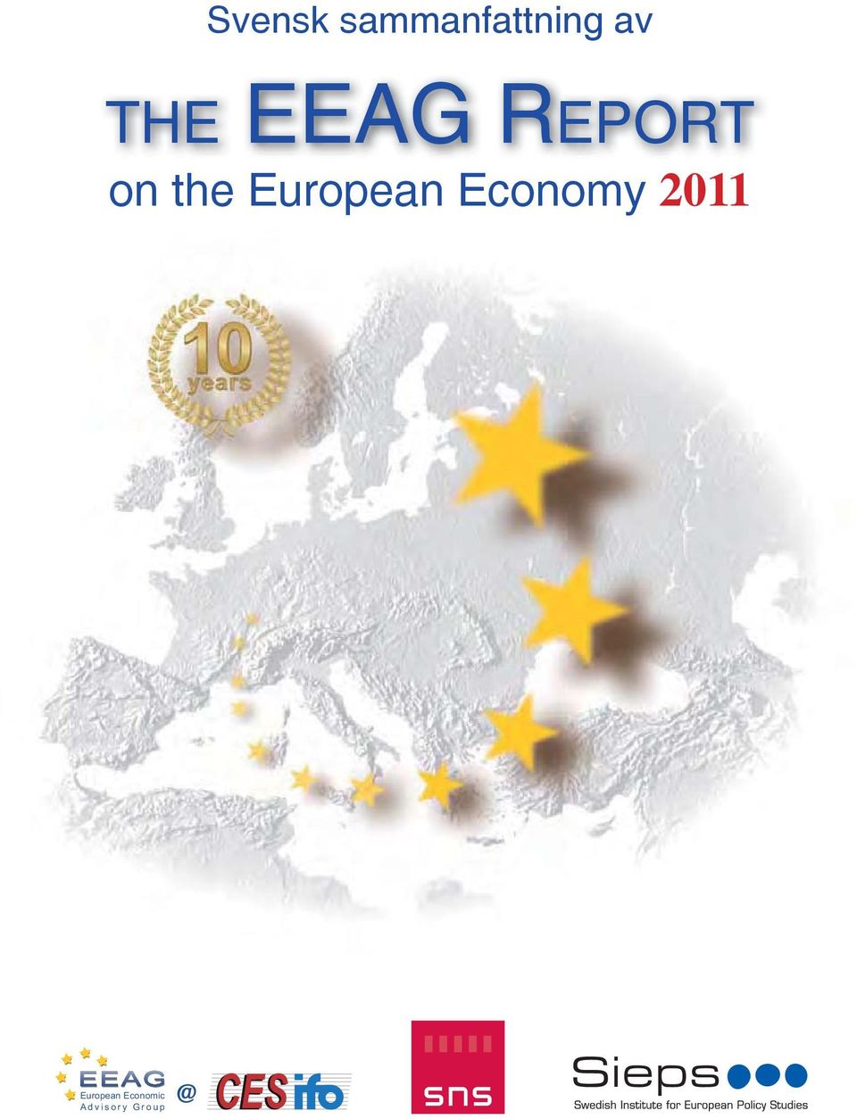 European Economy 2011 EEAG